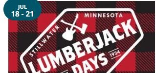 Stillwater, MN  – Lumberjack Days  – July 18-21, 2019