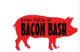 River Falls, WI – Bacon Bash – September 23 & 24, 2022