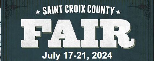 Glenwood City, WI – St. Croix County Fair  –  July 17-21, 2024