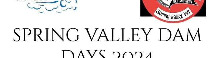 Spring Valley, WI – Dam Days – September 20-22, 2024