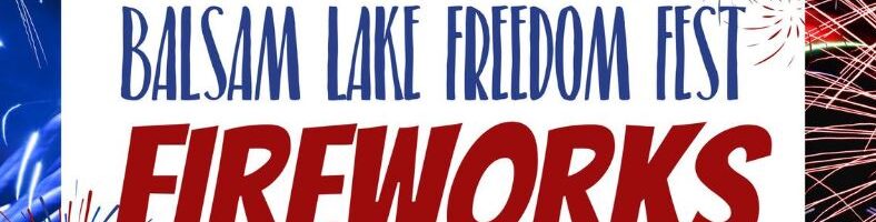 Balsam Lake, WI – Freedom Fest – July 3-4, 2026